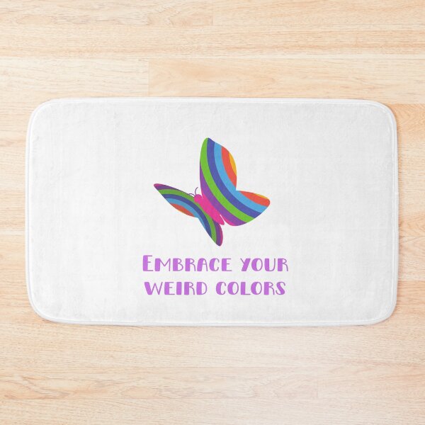 Item preview, Embrace Your Weird Colors designed and sold by SportyDogShop.
