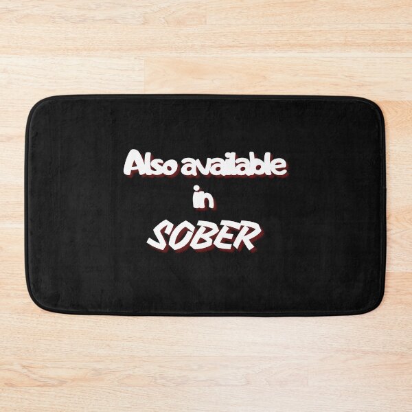 Item preview, Also Available In Sober designed and sold by SportyDogShop.
