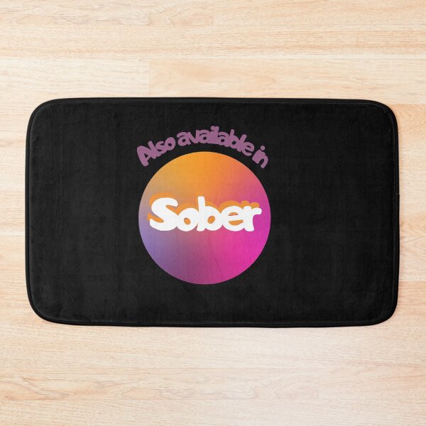 Item preview, Also Available In Sober designed and sold by SportyDogShop.