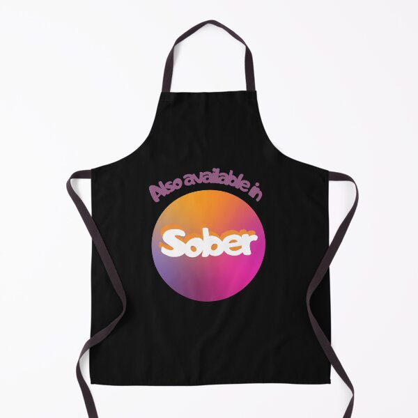 Item preview, Also Available In Sober designed and sold by SportyDogShop.