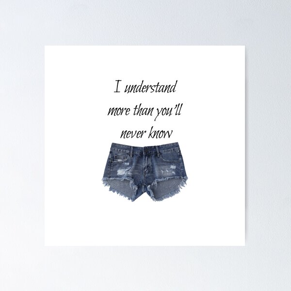 Denim shop shorts quotes