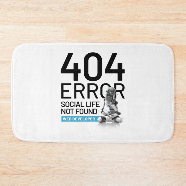 Item preview, 404 Error, Social Life Not Found - Web Developer designed and sold by BLVDdesign.