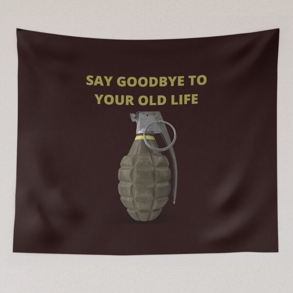 Item preview, Say goodbye to your old life designed and sold by BOSSERY.
