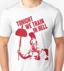 TONIGHT_WE_TRAIN_IN_HELL Slim Fit T-Shirt