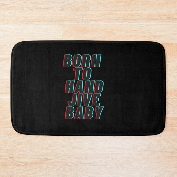 Item preview, Born to hand jive baby designed and sold by clairemh1.
