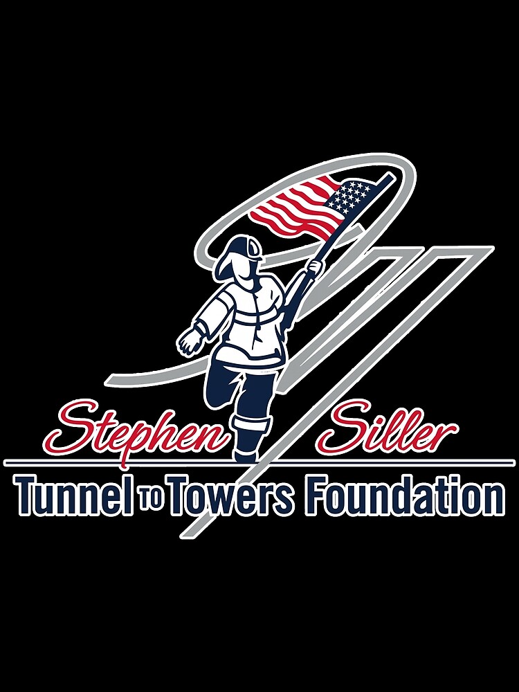 "Stephen Siller Tunnel to Towers Foundation 1" Poster by YolandaDicki