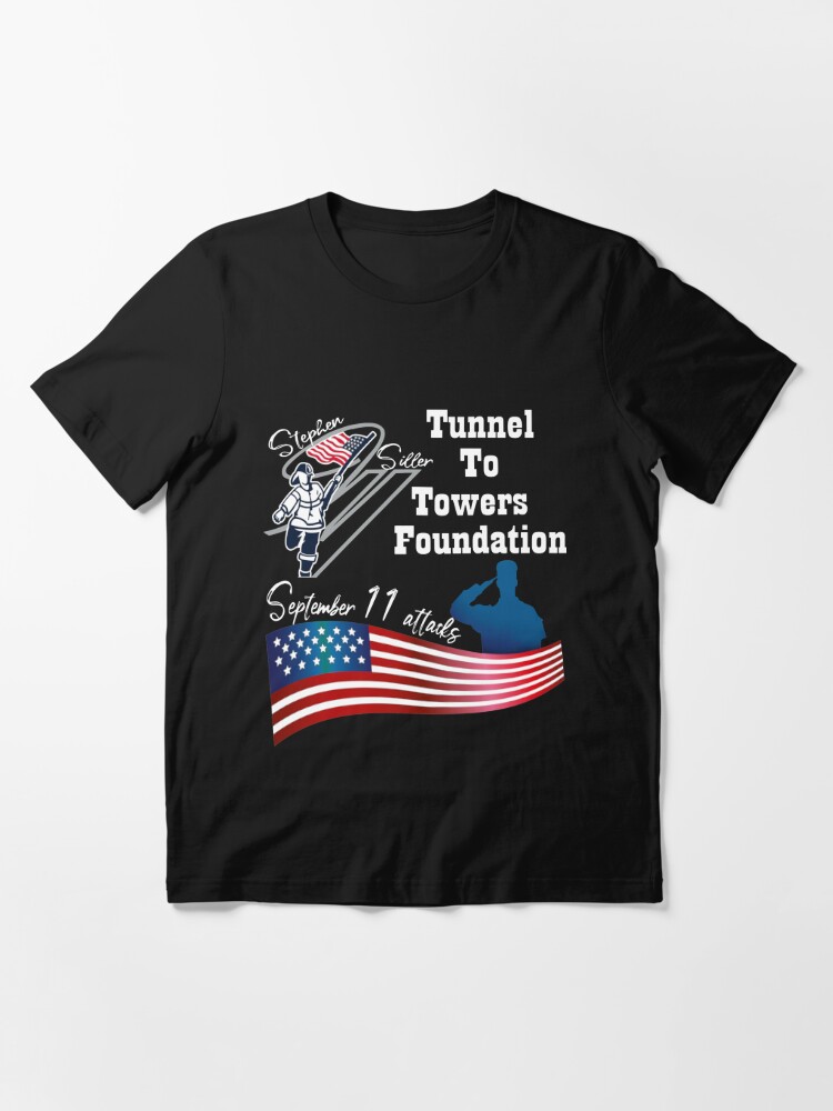 "Stephen Siller Tunnel to Towers Foundation" Tshirt for Sale by