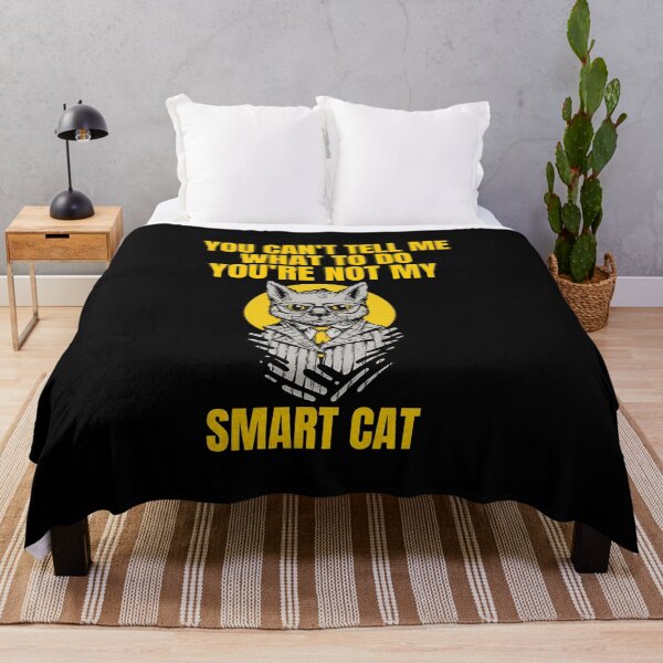 Item preview, Smart cat design, You can't tell me what to .. designed and sold by GLwithUs.