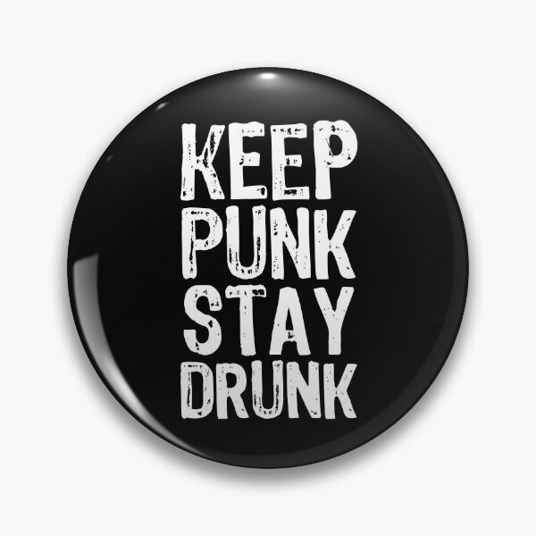 Item preview, Keep Punk, Stay Drunk. designed and sold by The "I Love Everything" Shop.