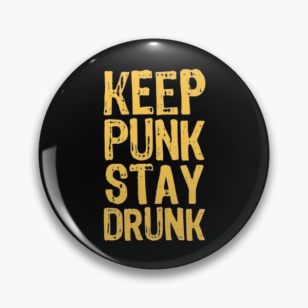 Item preview, Keep Punk, Stay Drunk. designed and sold by The "I Love Everything" Shop.