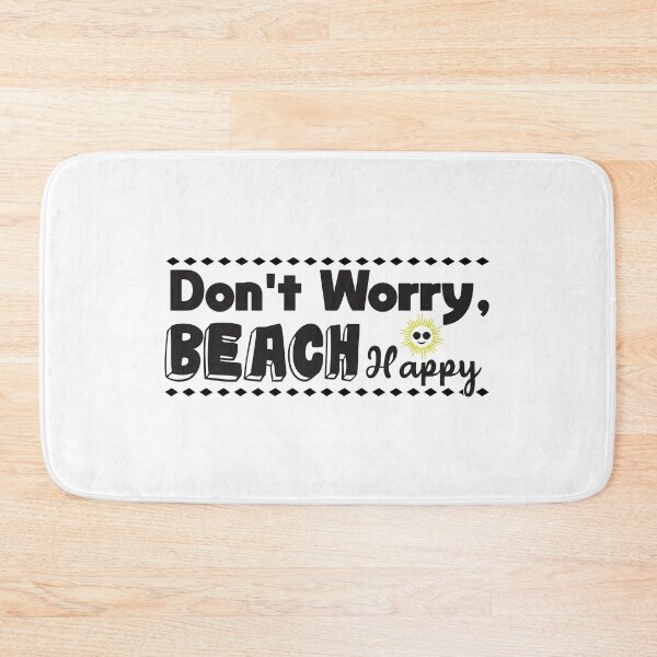 Item preview, Don't worry, beach happy designed and sold by designisthelife.