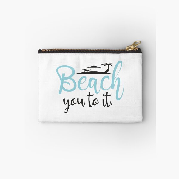Item preview, Beach you to it designed and sold by designisthelife.