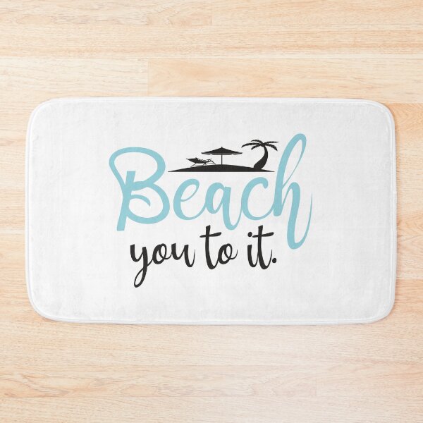 Item preview, Beach you to it designed and sold by designisthelife.