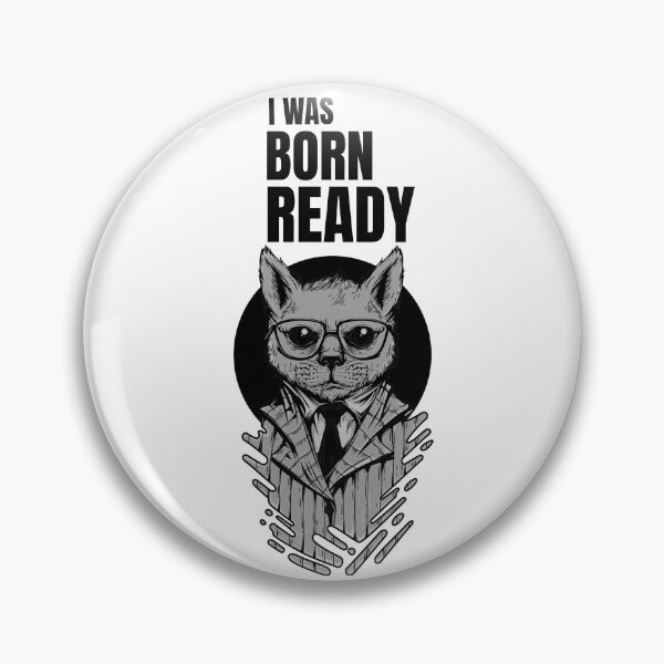 Item preview, Smart cat design, I was born ready designed and sold by GLwithUs.