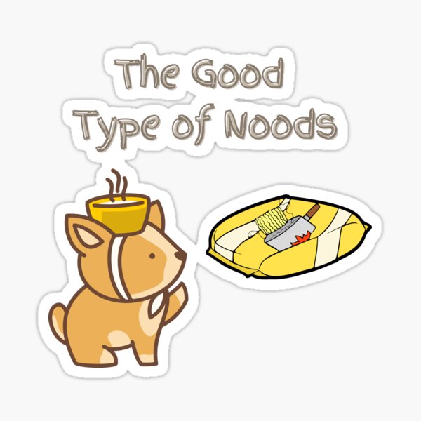 The Good Kind of Noods Sticker