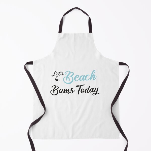 Item preview, Let’s be beach bums today designed and sold by designisthelife.