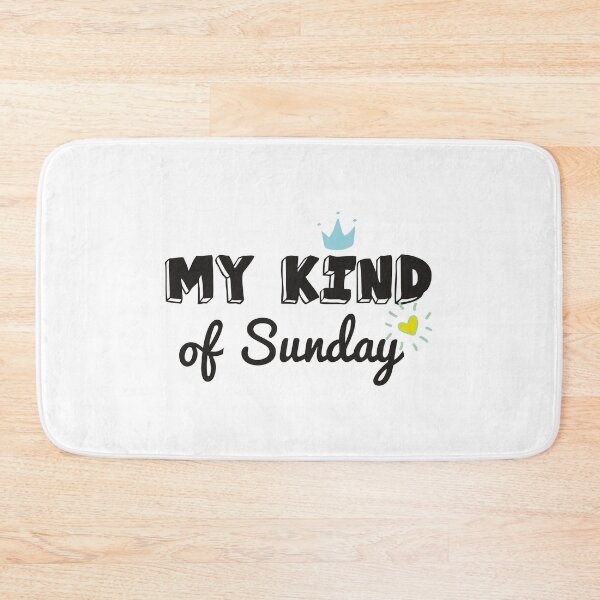 Item preview, My Kind Of Sunday designed and sold by designisthelife.