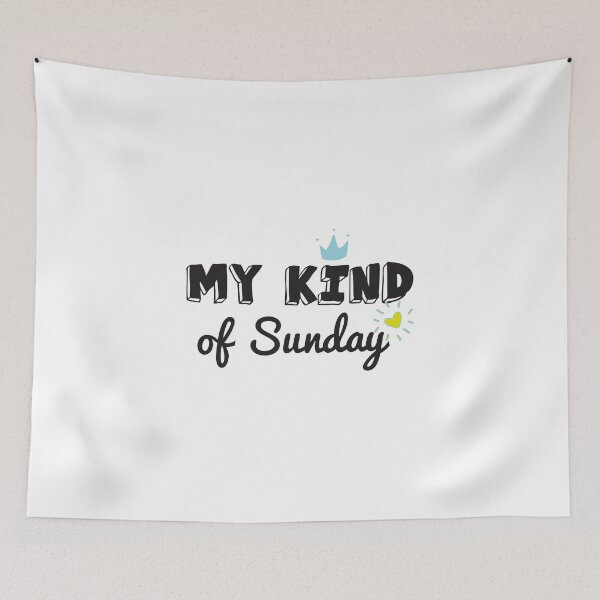 Item preview, My Kind Of Sunday designed and sold by designisthelife.