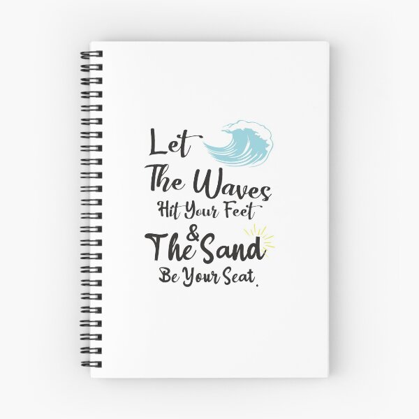 Item preview, Let The Waves Hit Your Feet, And The Sand Be Your Seat designed and sold by designisthelife.
