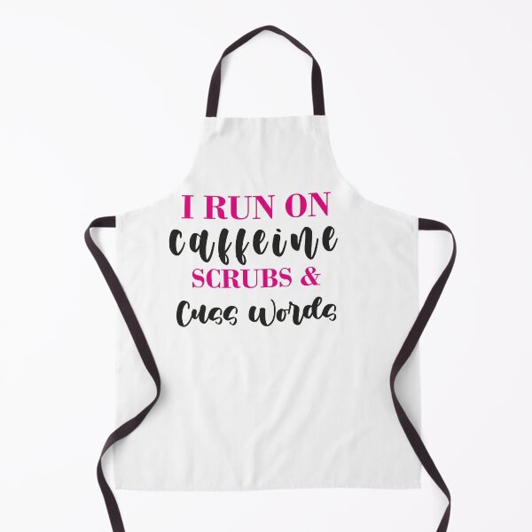 Item preview, I run on caffeine scrubs & Cuss Words - Funny Nurse designed and sold by ThebestArtshop.