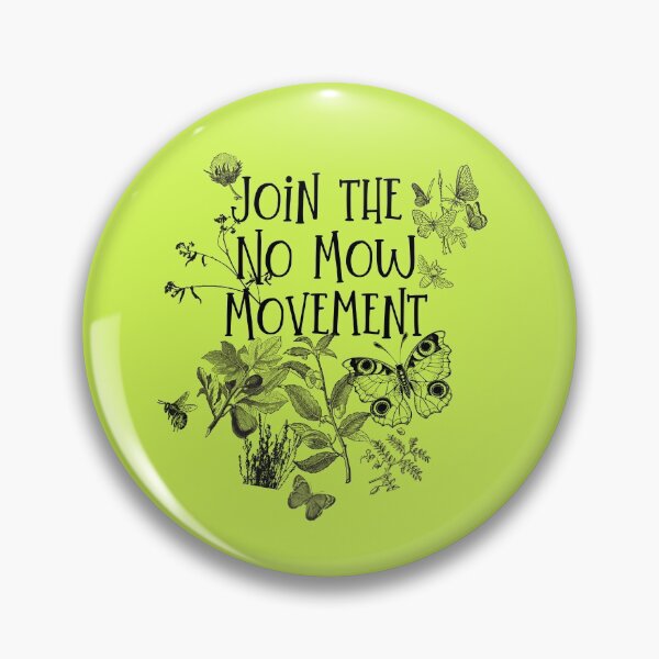 Item preview, Join The No Mow Movement Native Pollinator Garden Design designed and sold by EarthArtDesigns.