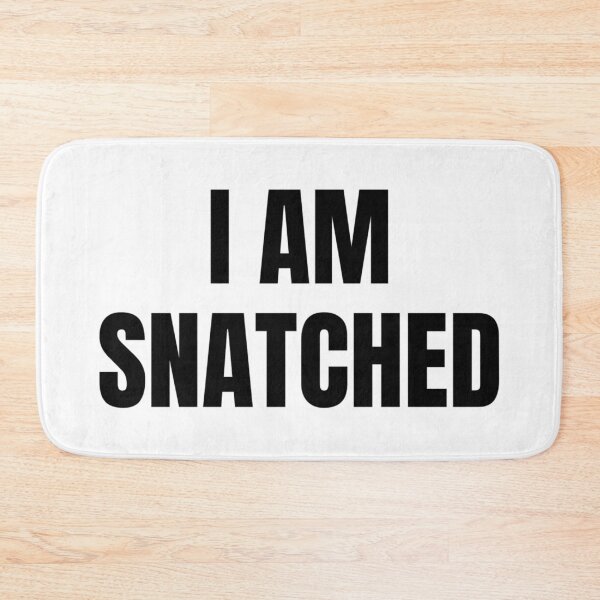Item preview, I AM SNATCHED designed and sold by iamxxx.