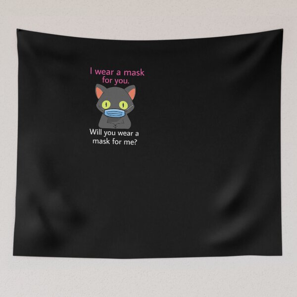 Item preview, Masked cat - I wear a mask for you designed and sold by GLwithUs.