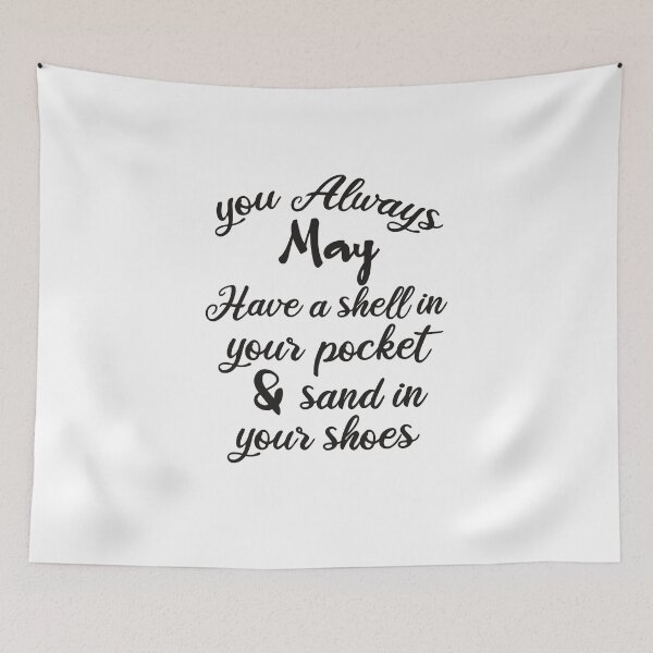 Item preview, You May Have A Shell In Your Pocket & Sand In Your Shoes designed and sold by designisthelife.