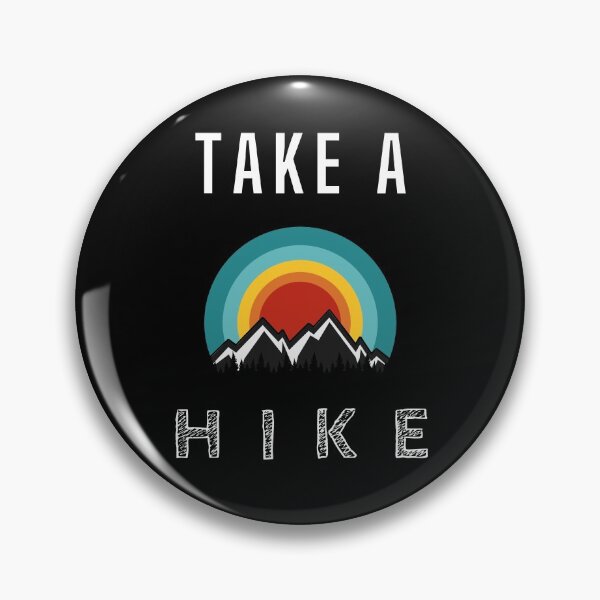 Item preview, Take A Hike designed and sold by TeesFortune.