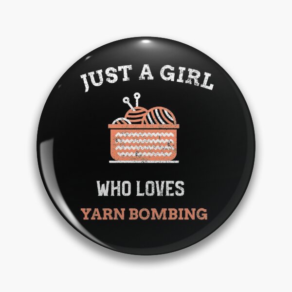 Item preview, Just A Girl Who Loves Yarn Bombing designed and sold by joabaj.