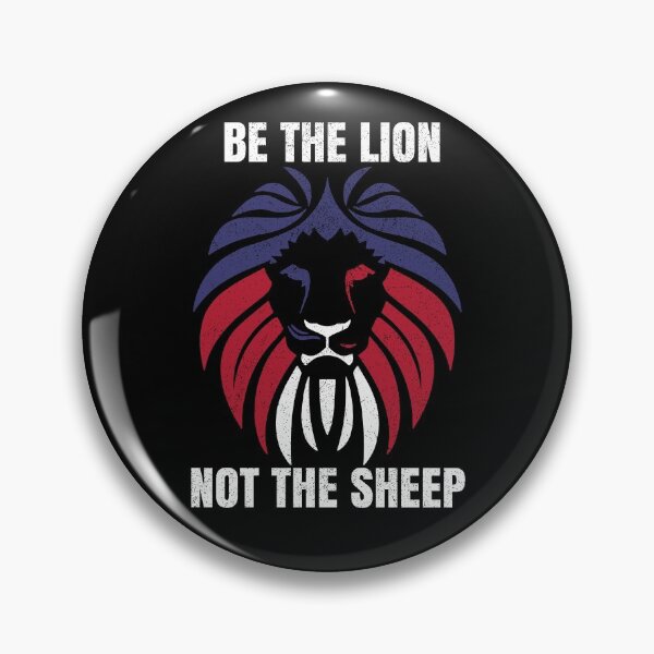 Item preview, Be The Lion Not A Sheep  designed and sold by TexasMerch.
