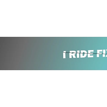 Artwork thumbnail, I Ride Fixed Sliced Text Art Blue Gradient by RabeDesigns