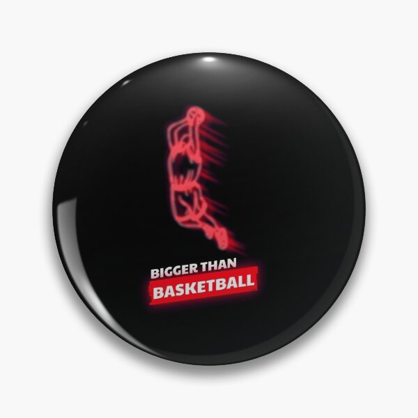 Item preview, Bigger Than Basketball designed and sold by WowAllinOne.