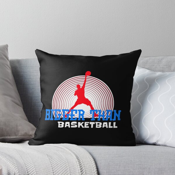 Item preview, Bigger Than Basketball designed and sold by WowAllinOne.
