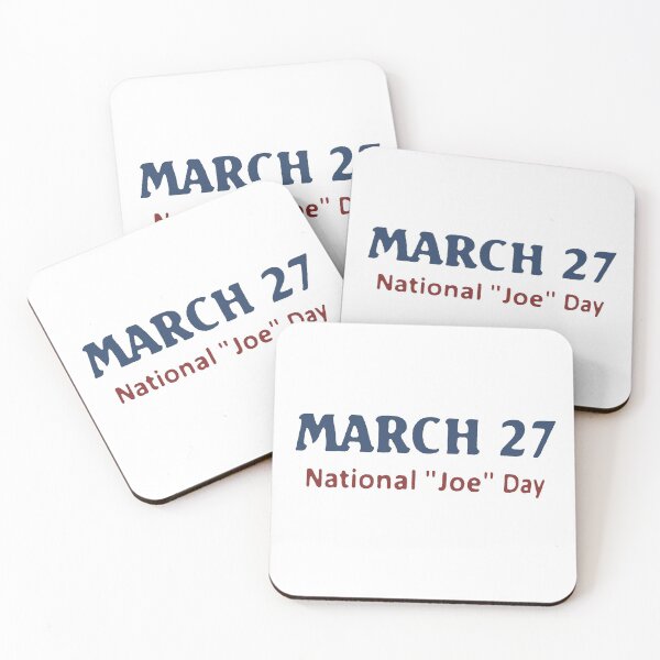 Item preview, March 27, National 'Joe' Day designed and sold by BonBoMochiBall.