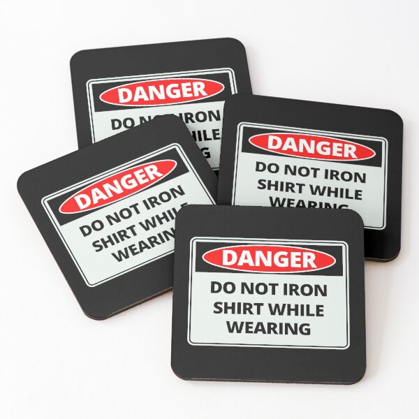 Item preview, Funny Caution Danger Sign Do Not Iron Shirt While Wearing designed and sold by thehappylamb.