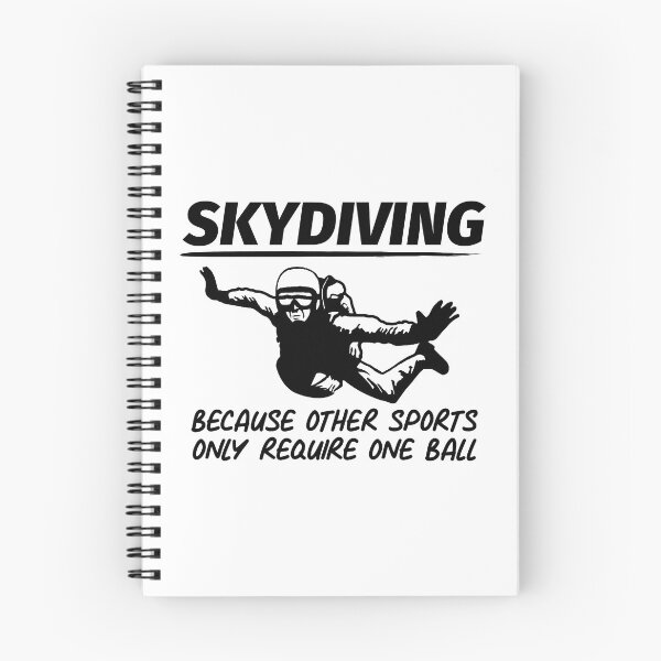 Item preview, Skydiving Because Other Sports Only Require One Ball designed and sold by JackCurtis1991.