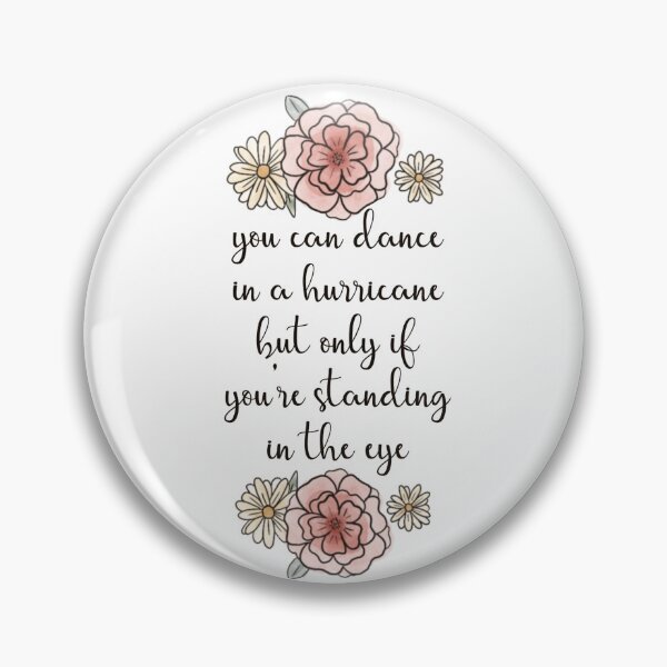 Item preview, You Can Dance in a Hurricane designed and sold by CMORRISON12345.