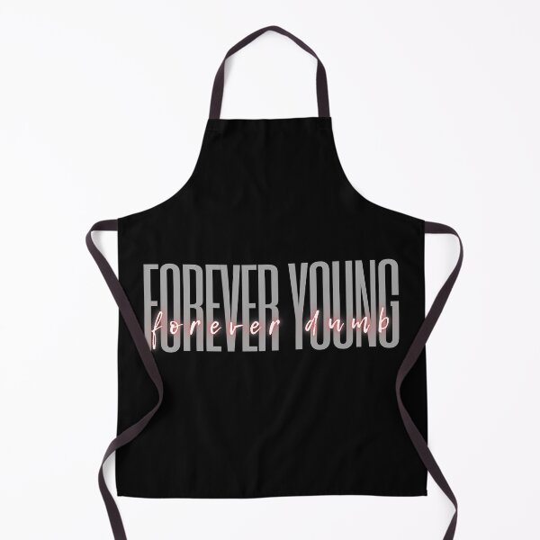 Item preview, Forever Young, Forever Dumb T-shirt designed and sold by QlickDesign.