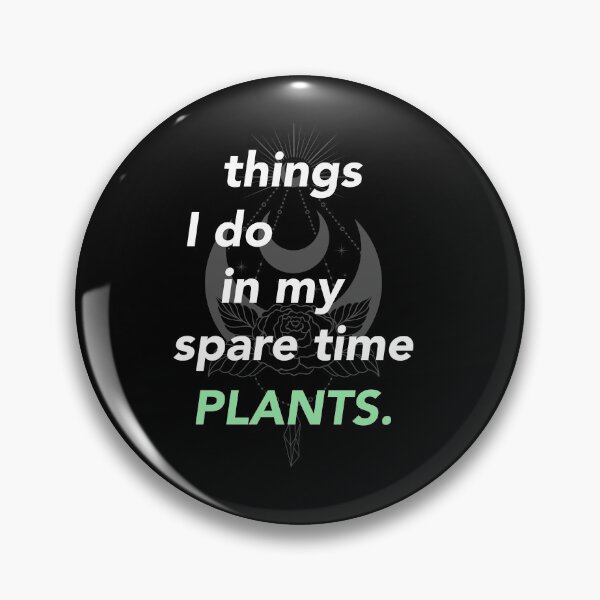 Item preview, things i do in my spare time plants designed and sold by Gotafeeling.