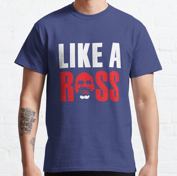 Like a Ross! Classic T-Shirt