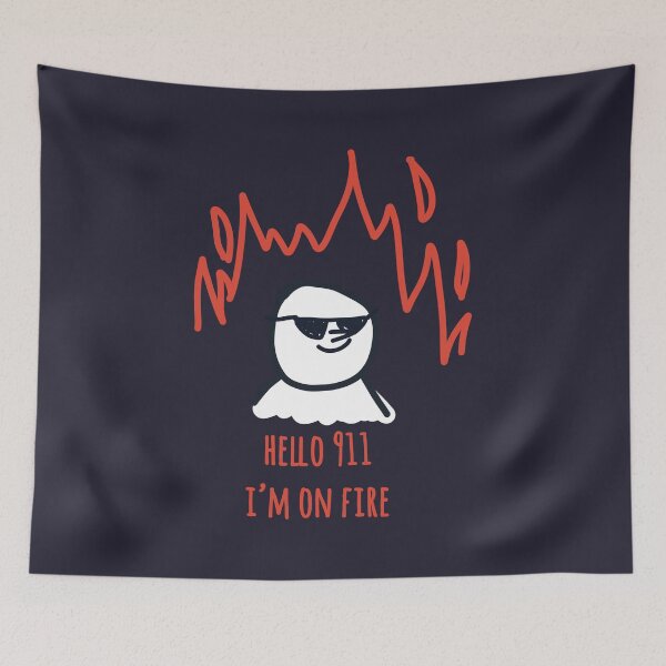 Item preview, hello 911 im on fire designed and sold by FunnyGrief.