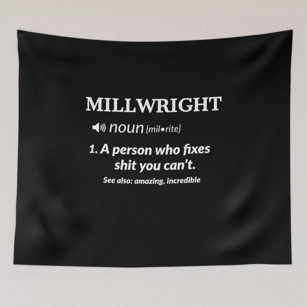 Item preview, Millwright Definition designed and sold by AwesomeWorld1.