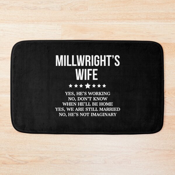 Item preview, Millwrights Wife designed and sold by AwesomeWorld1.