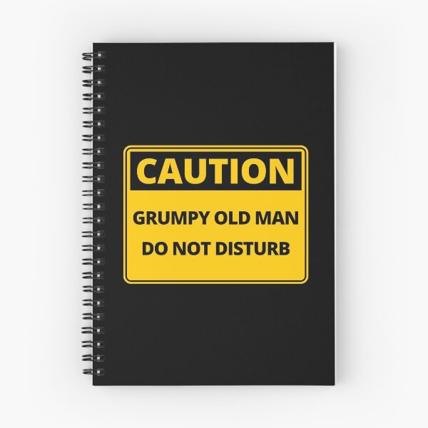 Item preview, Funny Caution Sign - Grumpy Old Man Do Not Disturb designed and sold by thehappylamb.