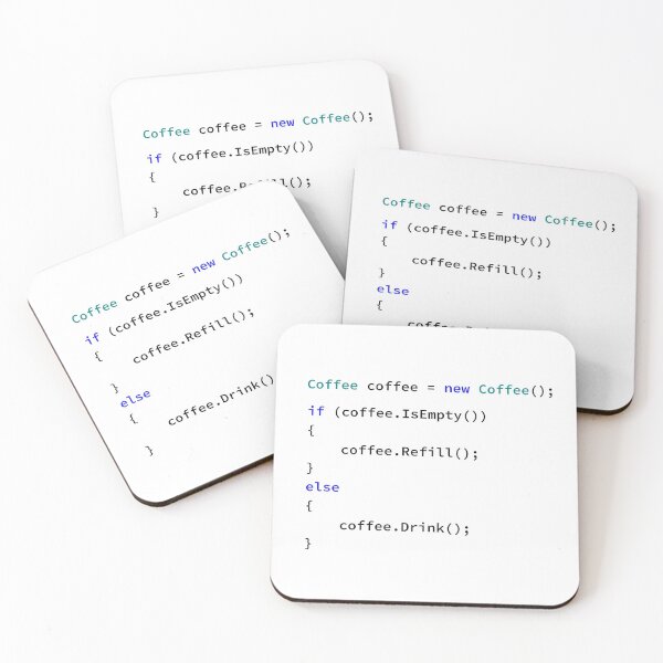 Item preview, If Coffee Is Empty Refill, else Drink in C# Programming Language, Programmer, Source Code, Software Engineer, Computer Science, Programming Humor designed and sold by Max-Wear.