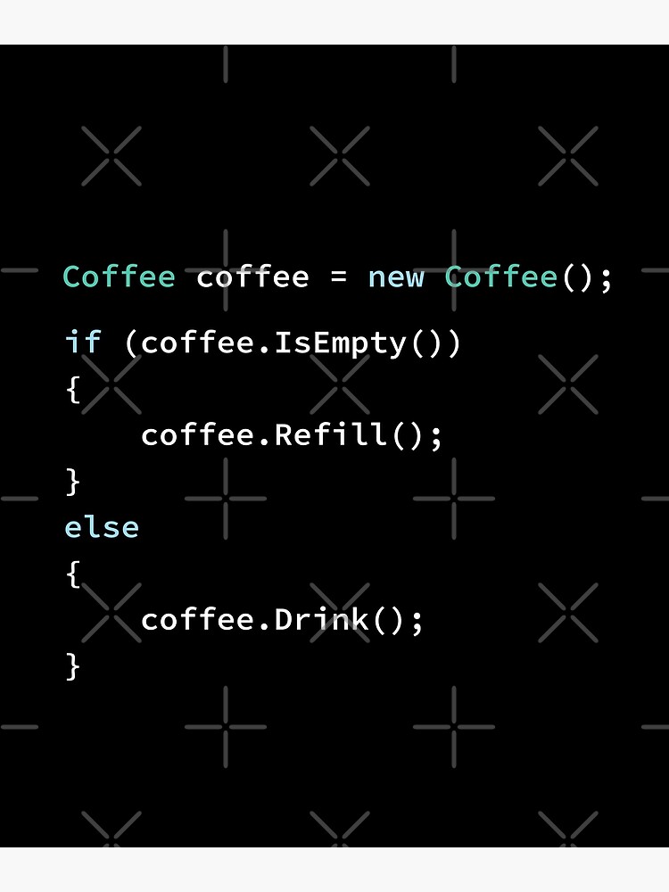 Thumbnail 3 von 3, Poster, Wenn Kaffee leer ist, füllen Sie nach, sonst trinken Sie in C # Programmiersprache, Programmierer, Quellcode, Software-Ingenieur, Informatik, Programmier-Humor, Dunkel designt und verkauft von Max-Wear.