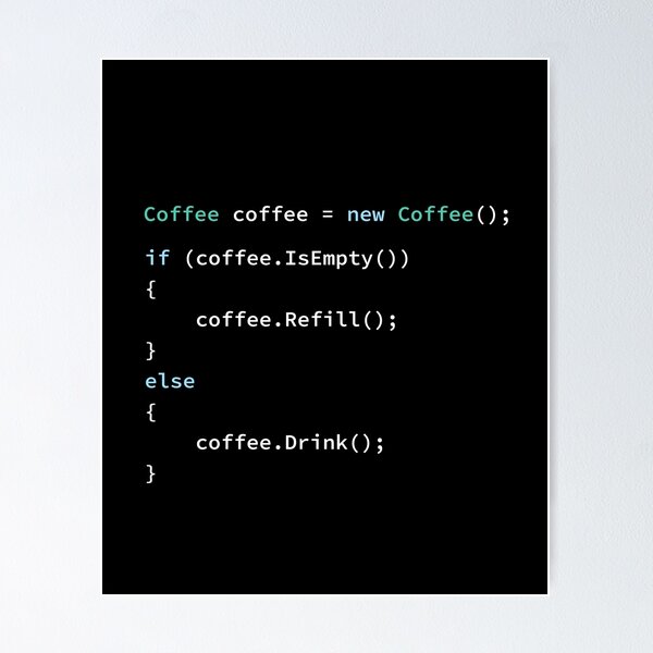 Artikel-Vorschau von Wenn Kaffee leer ist, füllen Sie nach, sonst trinken Sie in C # Programmiersprache, Programmierer, Quellcode, Software-Ingenieur, Informatik, Programmier-Humor, Dunkel, designt und verkauft von Max-Wear.