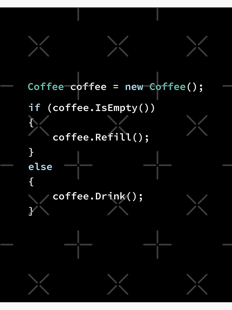 Thumbnail 2 von 2, Galeriedruck, Wenn Kaffee leer ist, füllen Sie nach, sonst trinken Sie in C # Programmiersprache, Programmierer, Quellcode, Software-Ingenieur, Informatik, Programmier-Humor, Dunkel designt und verkauft von Max-Wear.