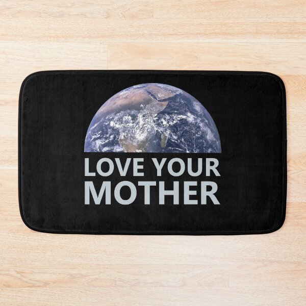 Item preview, Love your Mother designed and sold by KindToThePlanet.